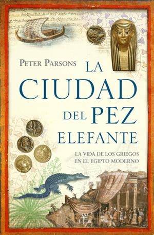 CIUDAD DE LOS PECES ELEFANTE, LA | 9788483067666 | PARSONS, PETER