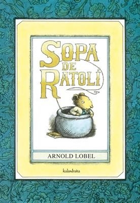 SOPA DE RATOLÍ | 9788484648185 | LOBEL , ARNOLD