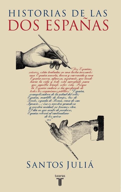 HISTORIAS DE LAS DOS ESPAÑAS | 9788430605163 | SANTOS , JULIA