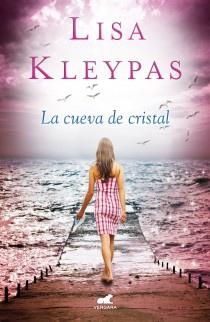 CUEVA DE CRISTAL, LA | 9788415420484 | KLEYPAS, LISA