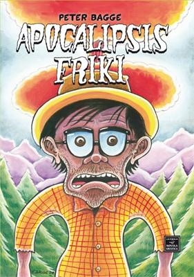 APOCALIPSIS FRIKI | 9788478338146 | BAGGE, PETER (1957- ) [VER TITULOS]