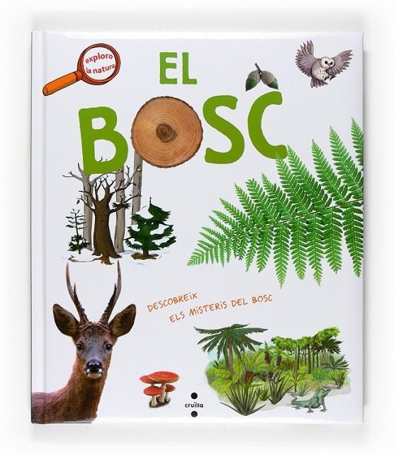 EXPOLRA LA NATURA : EL  BOSC | 9788466123839 | GOURIER, JAMES
