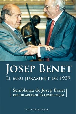 JOSEP BENET EL MEU JURAMENT DE 1939 | 9788492437016 | BENET, JOSEP