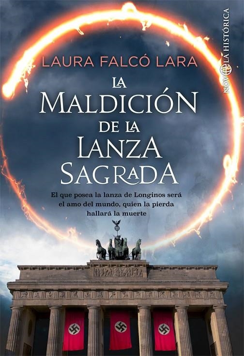 MALDICIÓN DE LA LANZA SAGRADA | 9788491647584 | FALCÓ LARA, LAURA