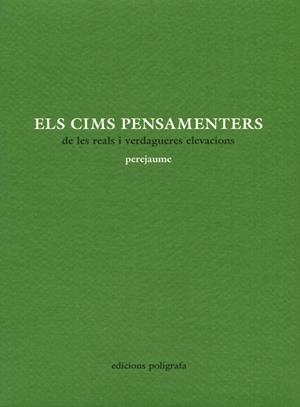 CIMS PENSAMENTERS DE LES REALS I VERDAGUERES ELEVACIONS, ELS | 9788434310520 | PEREJAUME