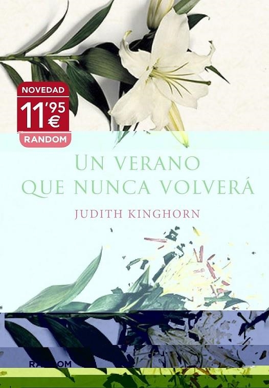 VERANO QUE NUNCA VOLVERA, UN | 9788415725121 | KINGHORN, JUDHIT