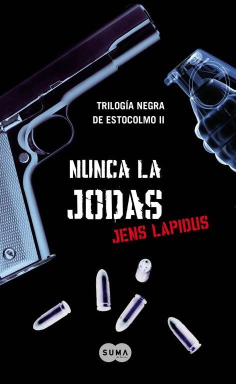 NUNCA LA JODAS | 9788483651735 | LAPIDUS JENS