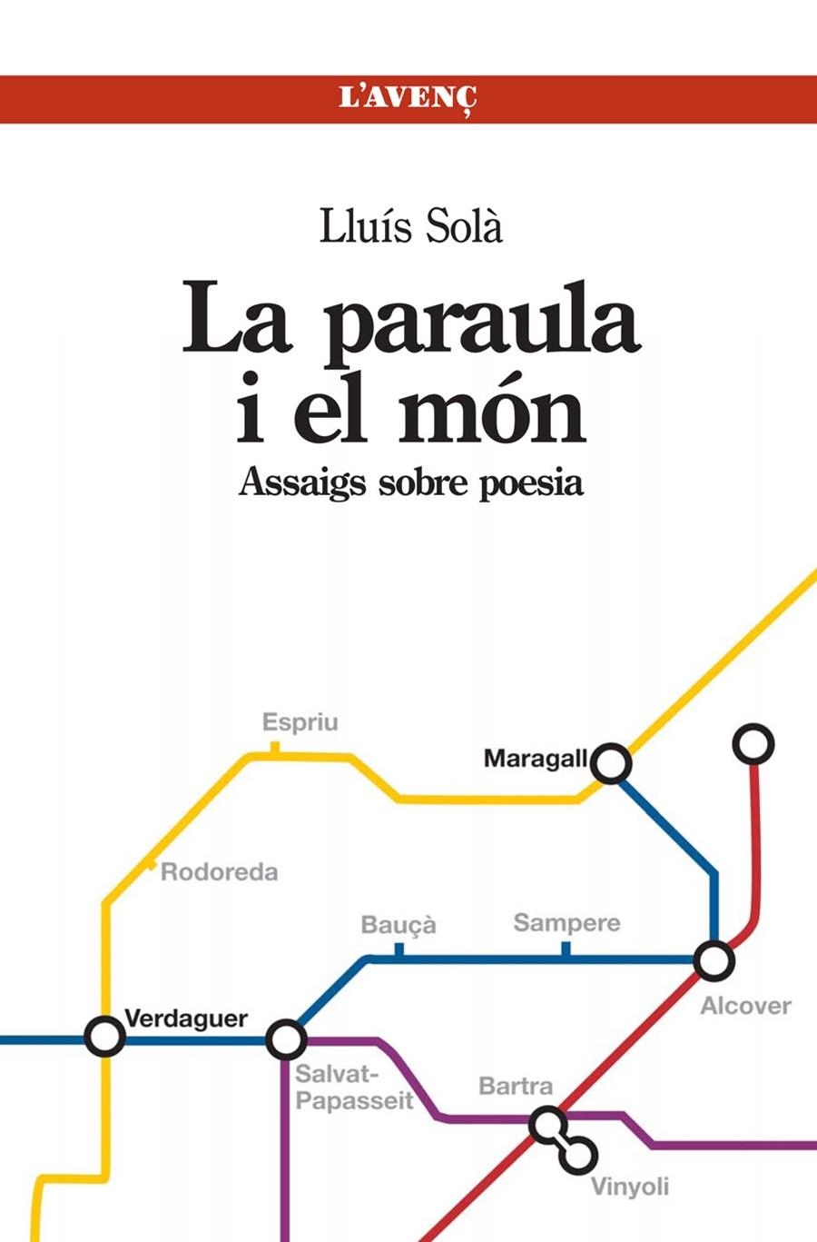 PARAULA I EL MON, LA | 9788488839664 | SOLÀ, LLUÍS