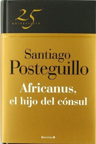 AFRICANUS. HIJO DEL CONSUL | 9788466649575 | POSTEGUILLO GOMEZ, SANTIAGO