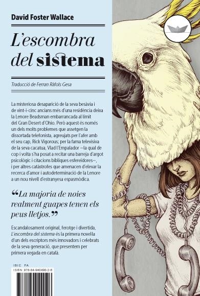 ESCOMBRA DEL SISTEMA,L' | 9788494049026 | FOSTER WALLACE,DAVID