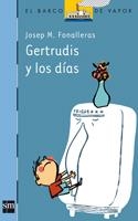 GERTRUDIS Y LOS DIAS | 9788467536430 | FONALLERAS, JOSEP M