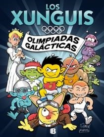 XUNGUIS OLIMPIADAS GALACTICAS. | 9788466651189 | RAMIS, JUAN CARLOS / CERA, JOAQUIN
