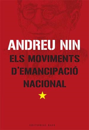 MOVIMENT D'EMANCIPACIÓ NACIONAL | 9788485031993 | NIN, ANDREU