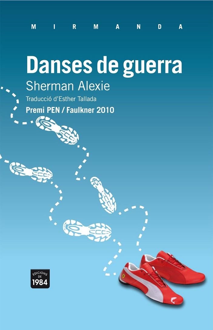 DANSES DE GUERRA | 9788492440887 | ALEXIE, SHERMAN (1966- ) [VER TITULOS]