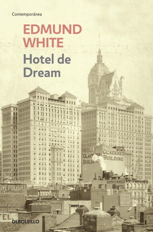 HOTEL DE DREAM | 9788499893792 | WHITE,EDMUND