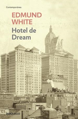 HOTEL DE DREAM | 9788499893792 | WHITE,EDMUND