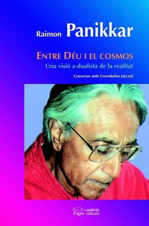 ENTRE DEU I EL COSMOS | 9788497794374 | PANIKKAR , RAIMON