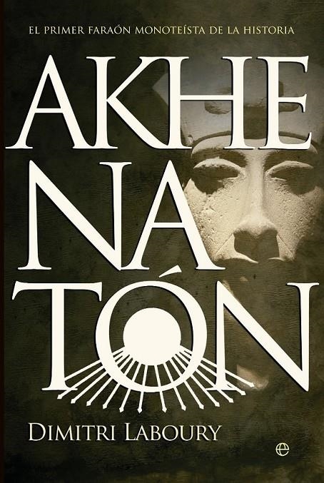 AKHENATON | 9788499703398 | LABOURY, DIMITRI
