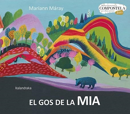 GOS DE LA MIA, EL | 9788416804825 | MÁRAY, MARIANN