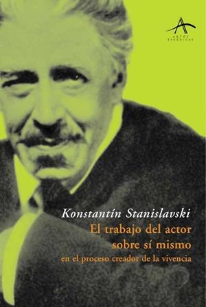 TRABAJO DEL ACTOR SOBRE SI MISMO EN EL PROCESO DE LA | 9788484281825 | STANISLAVSKI, KONSTANTIN