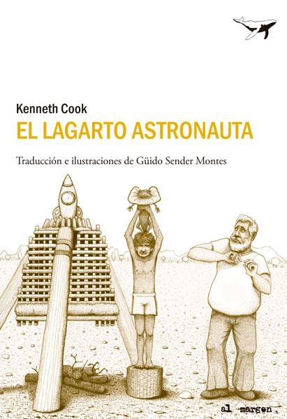LAGARTO ASTRONAUTA, EL | 9788493907686 | COOK, KENNETH