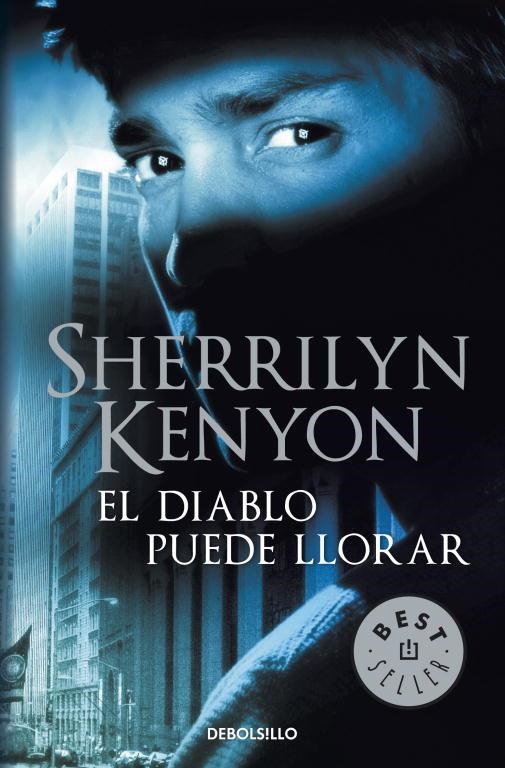 DIABLO PUEDE LLORAR, EL CAZADORES OSCUROS | 9788499894027 | KENYON, SHERRILYN