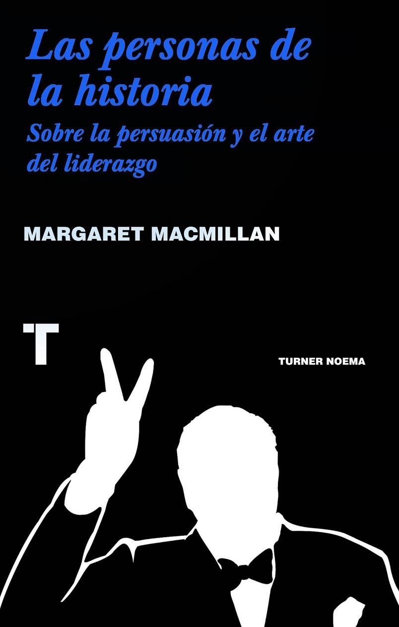 PERSONAS DE LA HISTORIA, LAS | 9786077711155 | MACMILLAN, MARGARET