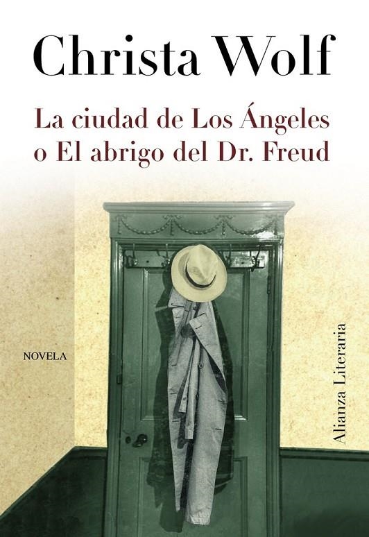 CIUDAD DE LOS ÁNGELES O EL ABRIGO DEL DR. FREUD, LA | 9788420663869 | WOLF, CHRISTA