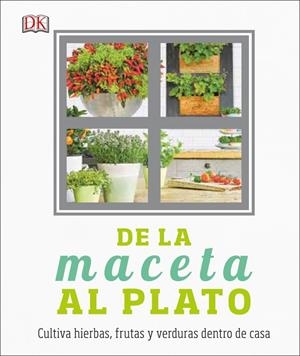DE LA MACETA AL PLATO | 9780241301005 | VARIOS AUTORES,