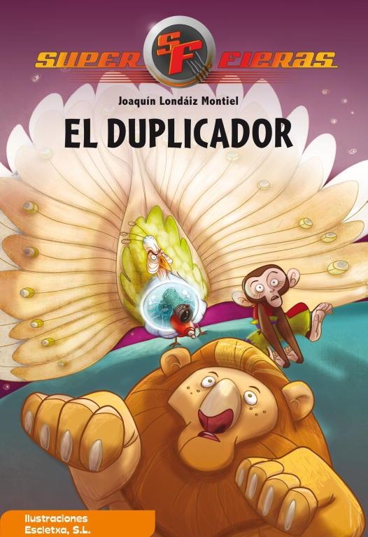 DUPLICADOR,EL SUPERFIERAS | 9788448831653 | LONDAIZ,JAOQUIN