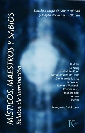 MISTICOS MAESTROS Y SABIOS | 9788472456945 | ULLMAN, ROBERT/REICHENBERG, JUDYTH