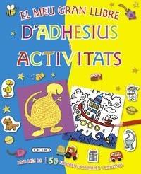 MEU GRAN LLIBRE D¿ADHESIUS I ACTIVITATS | 9788499133935 | TODOLIBRO, EQUIPO