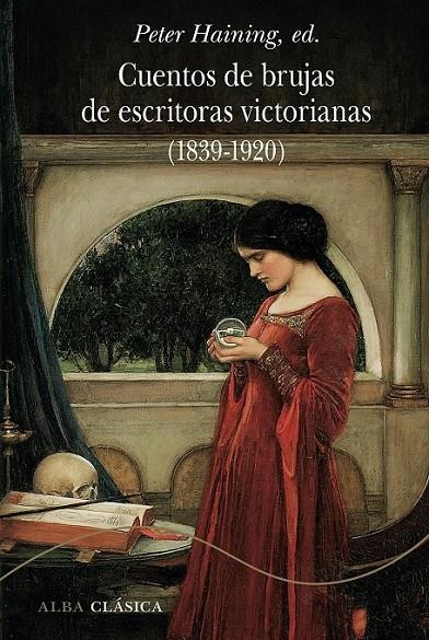 CUENTOS DE BRUJAS DE ESCRITORAS VICTORIANAS (1839-1920) | 9788490656013 | VV.AA
