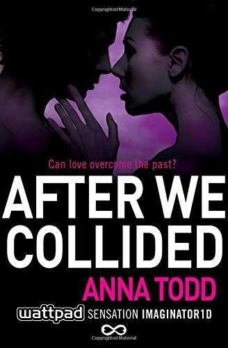 AFTER WE COLLIDED | 9781501104008 | TODD,ANNA