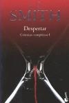 DESPERTAR | 9788408088868 | SMITH, L.J.