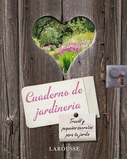 CUADERNO DE JARDINERIA | 9788480166607 | LAROUSSE