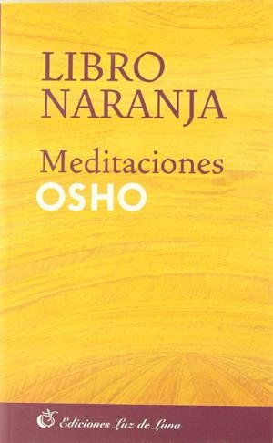 LIBRO NARANJA | 9789872097950 | OSHO