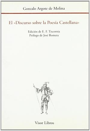 DISCURSO SOBRE LA POESIA CASTELLANA | 9788475224718 | ARGOTE DE MOLINAA