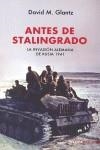 ANTES DE STALINGRADO | 9788492400584 | GLANT, DAVID M.