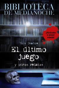 BIBLIOTECA DE MEDIANOCHE. EL ÚLTIMO JUEGO | 9788466784658 | JEAPES, BEN