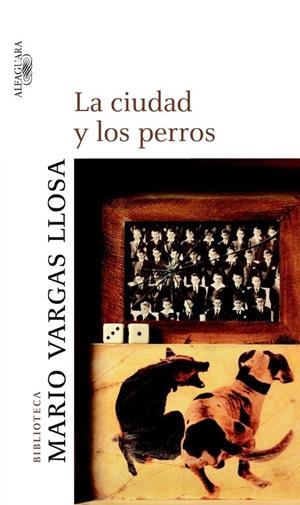 CIUDAD Y LOS PERROS, LA | 9788420467061 | VARGAS LLOSA, MARIO