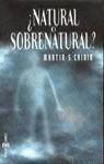 NATURAL O SOBRENATURAL? | 9788401540929 | CAIDIN, MARTIN S.
