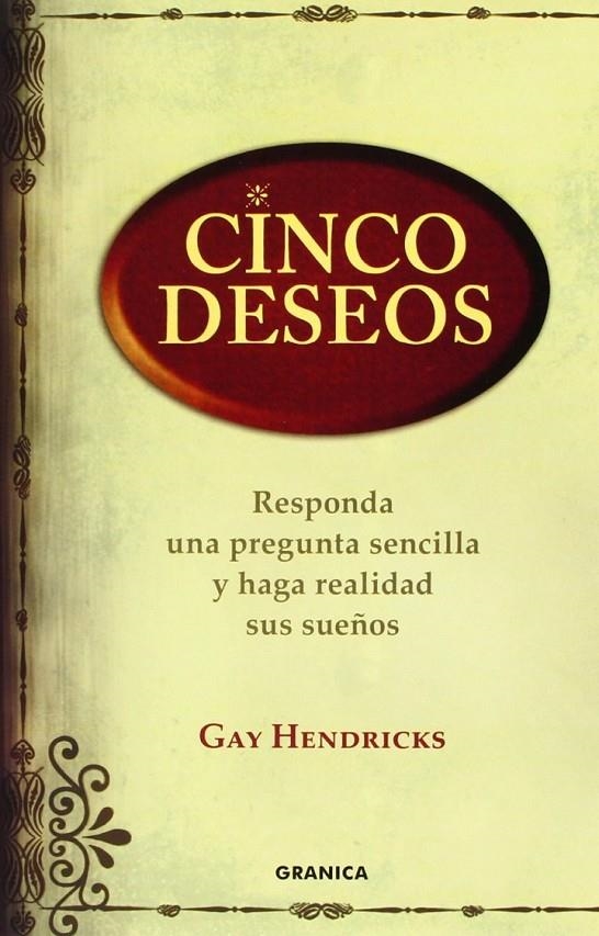 CINCO DESEOS | 9788483581032 | HENDRICKS, GAY