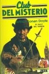 ARTHUR CONAN DOYLE- CLUB MISTERIO | 9788498721140 | DOYLE, ARTHUR CONAN , SIR (1859-1930)