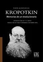 MEMORIAS DE UN REVOLUCIONARIO | 9788496119987 | KROPOTKIN