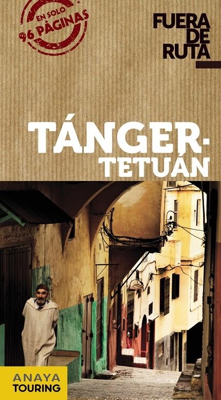 TÁNGER Y TETUAN | 9788499355375 | ANAYA TOURING / MIMÓ, ROGER