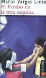 PARAISO EN LA OTRA ESQUINA, EL | 9788466313230 | VARGAS LLOSA, MARIO