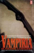 VAMPIRIA DE POLIDORI A LOVECRAFT | 9789879396797 | VV.AA