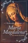 MARÍA MAGDALENA  , LA NOVIA OLVIDADA | 9788408063513 | STARBIRD MARGARET