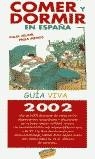 COMER Y DORMIR EN ESPAÑA 2002 | 9788481659177 | RAMOS CARRETERO, MARÍA